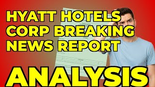 Famous My insight from Hyatt's 8-K: The Playa Acquisition's Financial Reality Wealth