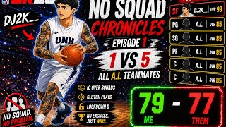 EP 1: DJ2K__ TAKES ON NO SQUAD REC W/ AN ANGRY TIMOTHY & WINS GAME 1 vs 5 (ALL A.I. TEAMMATES)