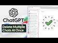Delete Multiple Chats in ChatGPT at Once