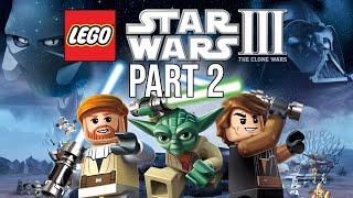 Send in the Clones | Lego Stars Wars 3: The Clone Wars (Part 2) | Live @6pm GMT