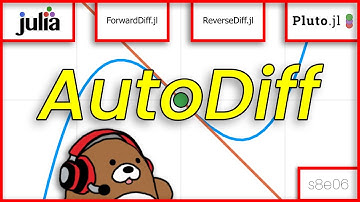 [08x06] Calculus using Julia Automatic Differentiation | ForwardDiff.jl, ReverseDiff.jl and Pluto