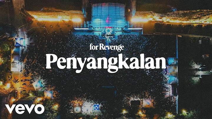 for Revenge - Penyangkalan (Live at GWK Bali)