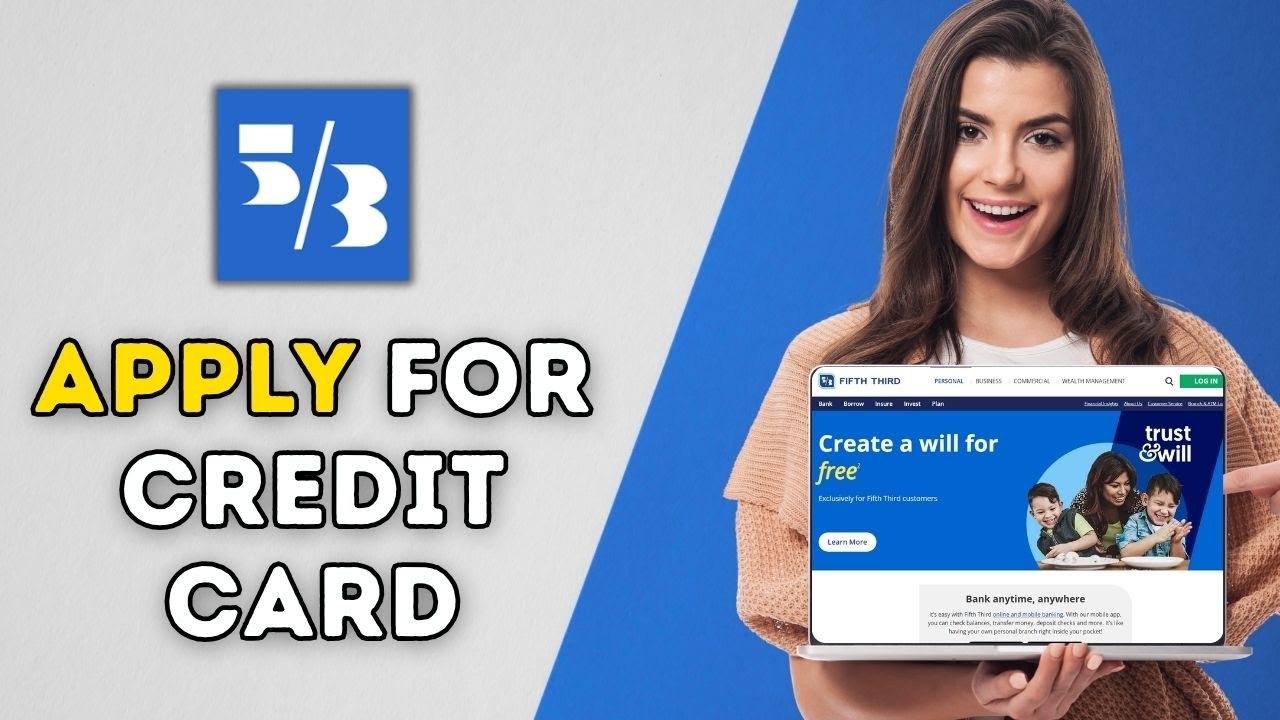 How to Apply for Fifth Third Bank Credit Card 2025?