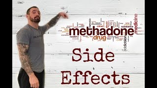 Methadone Side Effects Greg Experienced On His Methadone Maintenance Program