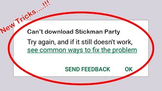 Fix Can't Download Stickman Party App Error On Google Play Store Problem Solved screenshot 1
