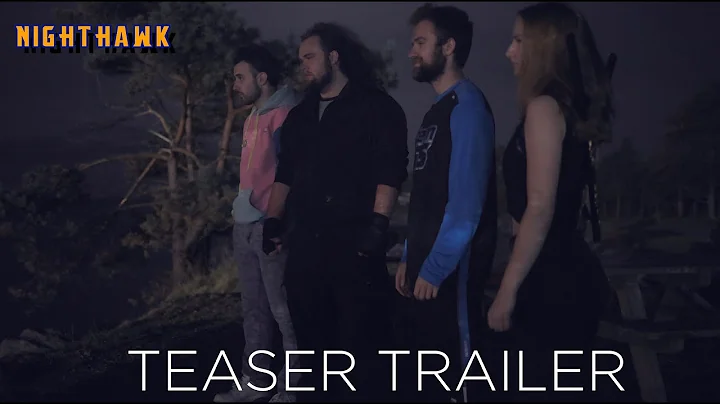 Nighthawk | Teaser Trailer