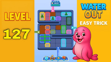 Water Out Puzzle Level 127 – Easy Solutions