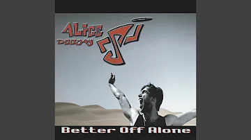 Better Off Alone (Pronti & Kalmani Vocal RMX)