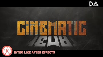 Epic Cinematic Trailer Intro using Kinemaster || PixelLab