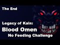 No Feeding Challenge | Legacy of Kain: Blood Omen | Completed