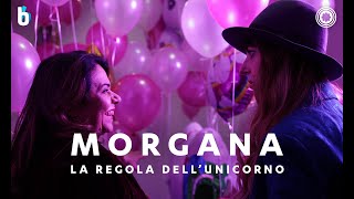 Morgana: La regola dell’Unicorno