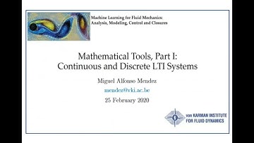 Mathematical Tools, Part I: Continuous and Discrete LTI Systems (Prof. Miguel A. Mendez) – Part 2