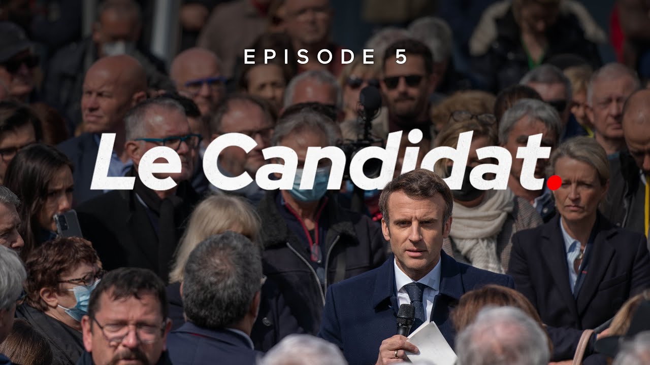 Emmanuel Macron, le Candidat. | Épisode 5