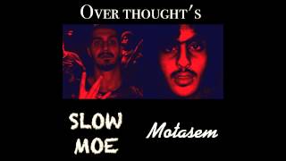MABLO FT SLOW MOE | OVER THOUGHTS  18