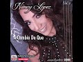 A Cambio De Que - Nancy Lopez Cantante の動画、YouTube動画。