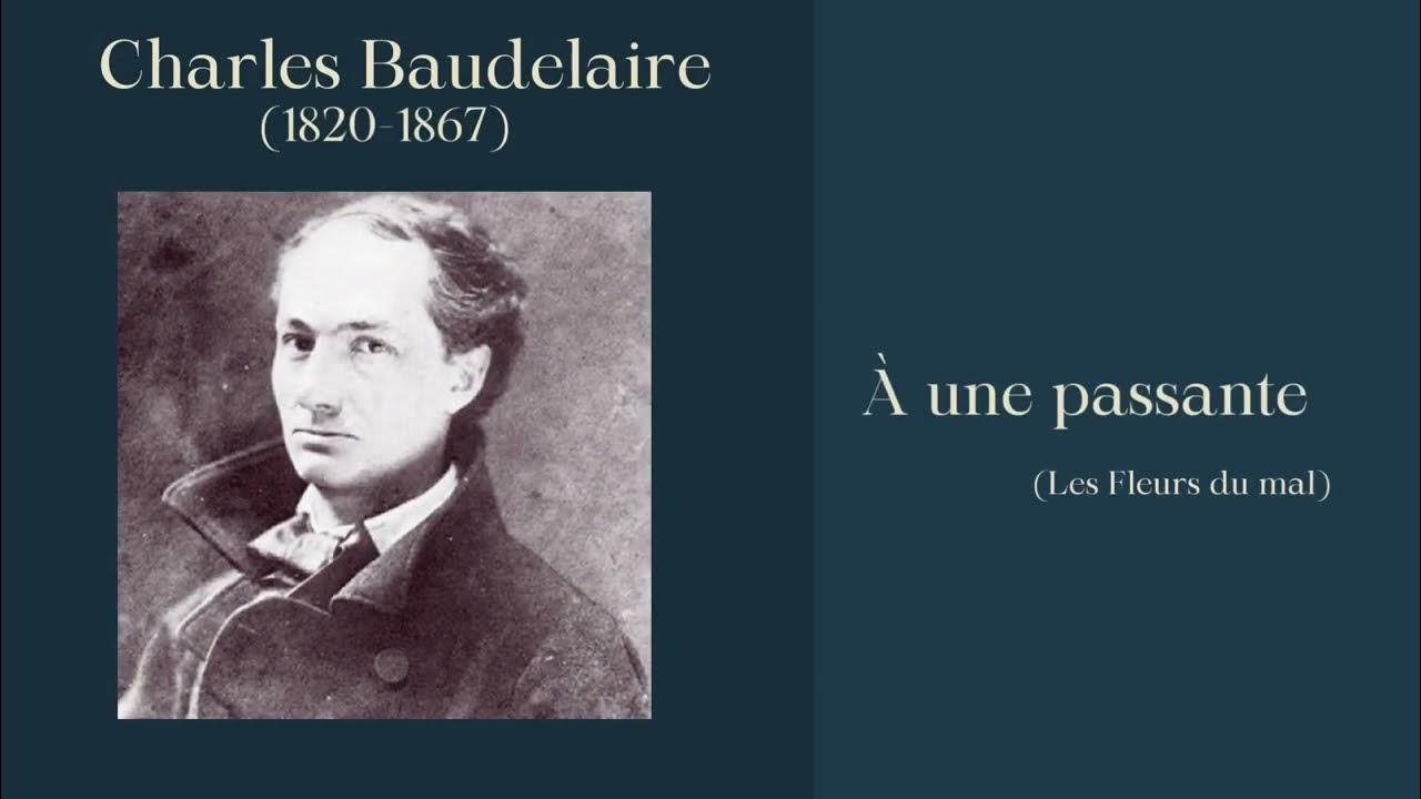 Á une passante, Charles Baudelaire - YouTube