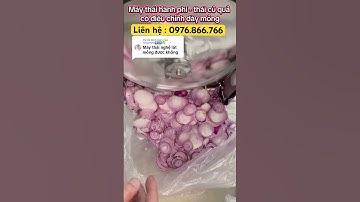 Máy thái lát củ quả - bào hành tím, thái sả, bắp cải, hoa chuối, cà rốt - liên hệ : 0976 866 766