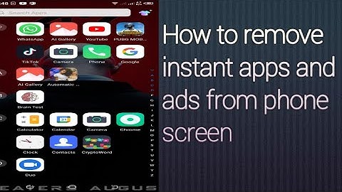 How to remove instant apps   search bar and other ads from infinix and techno phones