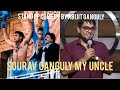 Sourav ganguly my uncle  standup comedy by abijit ganguly