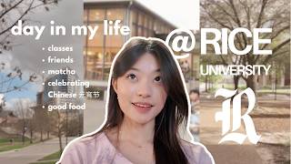 day in my life @ rice university