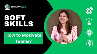 How to Motivate Teams? - Tips | Soft Skills | Skills training | TutorialsPoint screenshot 5