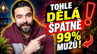 Tohle Dělá Špatně 99% Mužů, Když Jde O Ženy