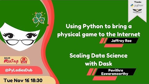 PyLadies Dublin Nov (End of 2021) Meetup
