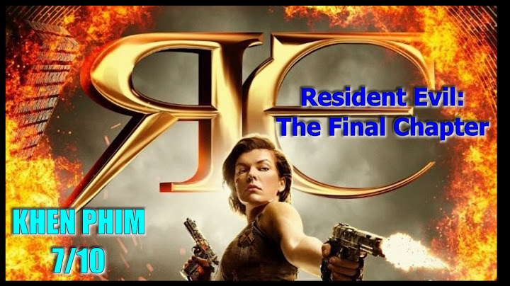 Đánh giá phim resident evil phan cuoi năm 2024