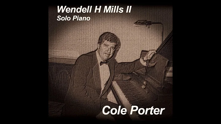 WENDELL H MILLS  solo piano