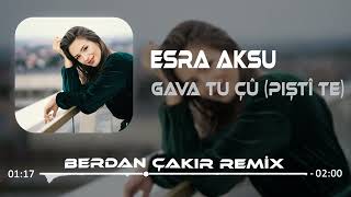 Esra aksu gava tu cu Resimi