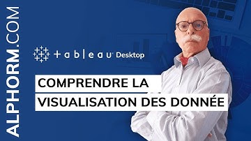 Comprendre la visualisation des données sous Tableau Desktop
