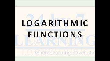 Logarithmic functions I Continuity and Differentiability I Grade 12 I Math I 24by7learning.com