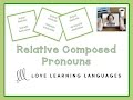 French Relative Composed Pronouns: LEQUEL - AUQUEL - DUQUEL