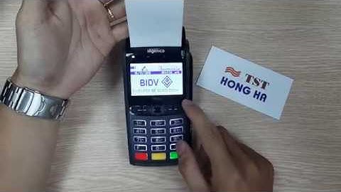 Hướng dẫn sử dụng máy ingenico iwl220