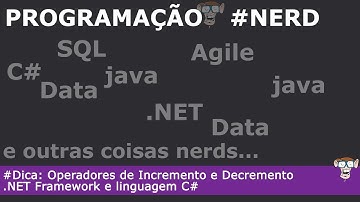 #Dica: Operadores de Incremento e Decremento no .NET e Linguagem C#