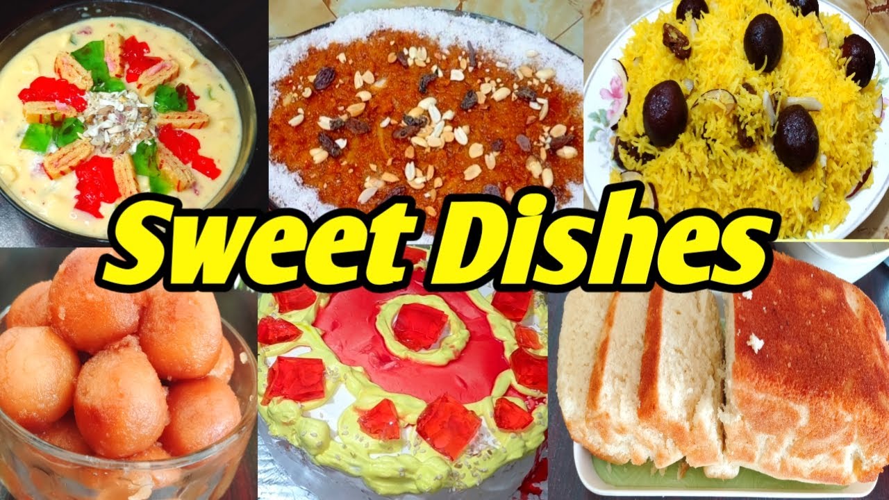 Sweet Dishes Sweet Dishes Recipe Pakistani Yummy Recipes Cooking