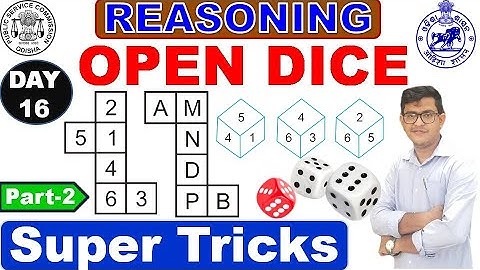 Reasoning Open Dice Problem Tricks|Open Dice Questions|Magic Trick|ASO,SSC,OSSC,NTPC By Chinmaya Sir