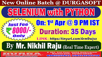 SELENIUM with PYTHON Online Training @ DURGASOFT