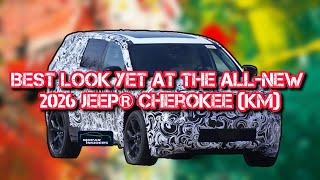 Best Look Yet At The All-New 2026 Jeep Cherokee (KM)