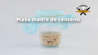 MASA MADRE DE  CENTENO