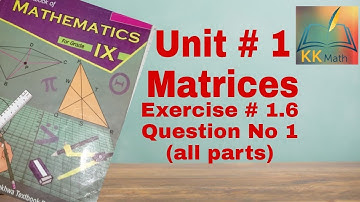 kpk board 9 class math unit 1 Matrices exercise 1.6 question 1 || system of eq by inversion method