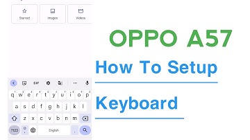 OPPO A57 How To Setup Keyboard