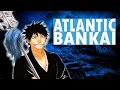 Kaien Shiba&#39;s BANKAI: The ATLANTIC BANKAI - Theory