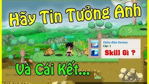 Khi Fan Đặt Hết Niềm Tin Đưa Nick Cho Mở Skill 2 Đệ Tử Và Cái Kết | Ngọc Rồng Online