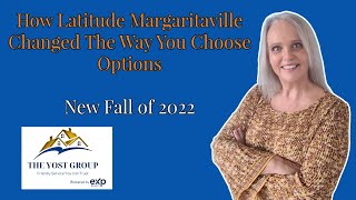 How Latitude Margaritaville Changed The Way You Choose Options