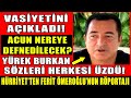 Acun Ilıcalı Vasiyetini Açıkladı! Bakın Nereye Defnedilecek? Hürriyet'ten Ferit Ömeroğlu'nun Yayını