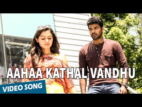Official: Aahaa Kathal Vandhu Full Video Song | Valiyavan | Jai | Andrea Jeremiah | D.Imman