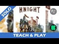 Tutorial  solo playthrough preview of knight  solo board game