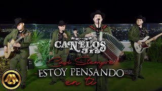 Canelos Jrs - Casi Siempre Estoy Pensando en Ti (Video Oficial)