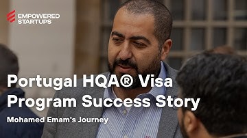 Portugal HQA® Visa Program Success Story | Mohamed Emam